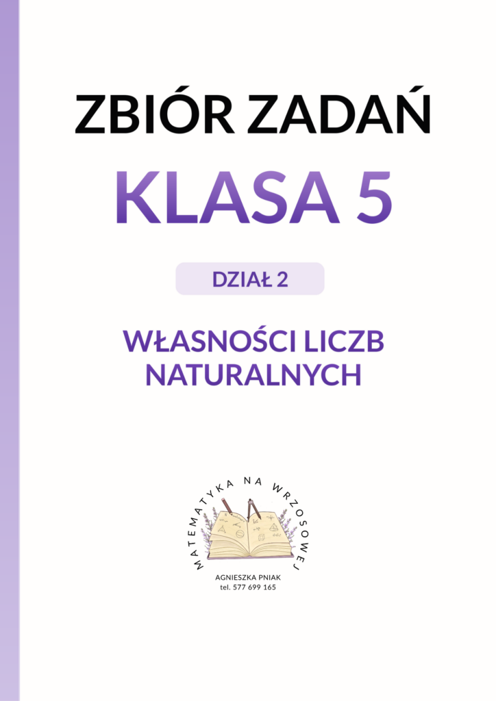 Zbiór zadań - Klasa 5 - Dział 2