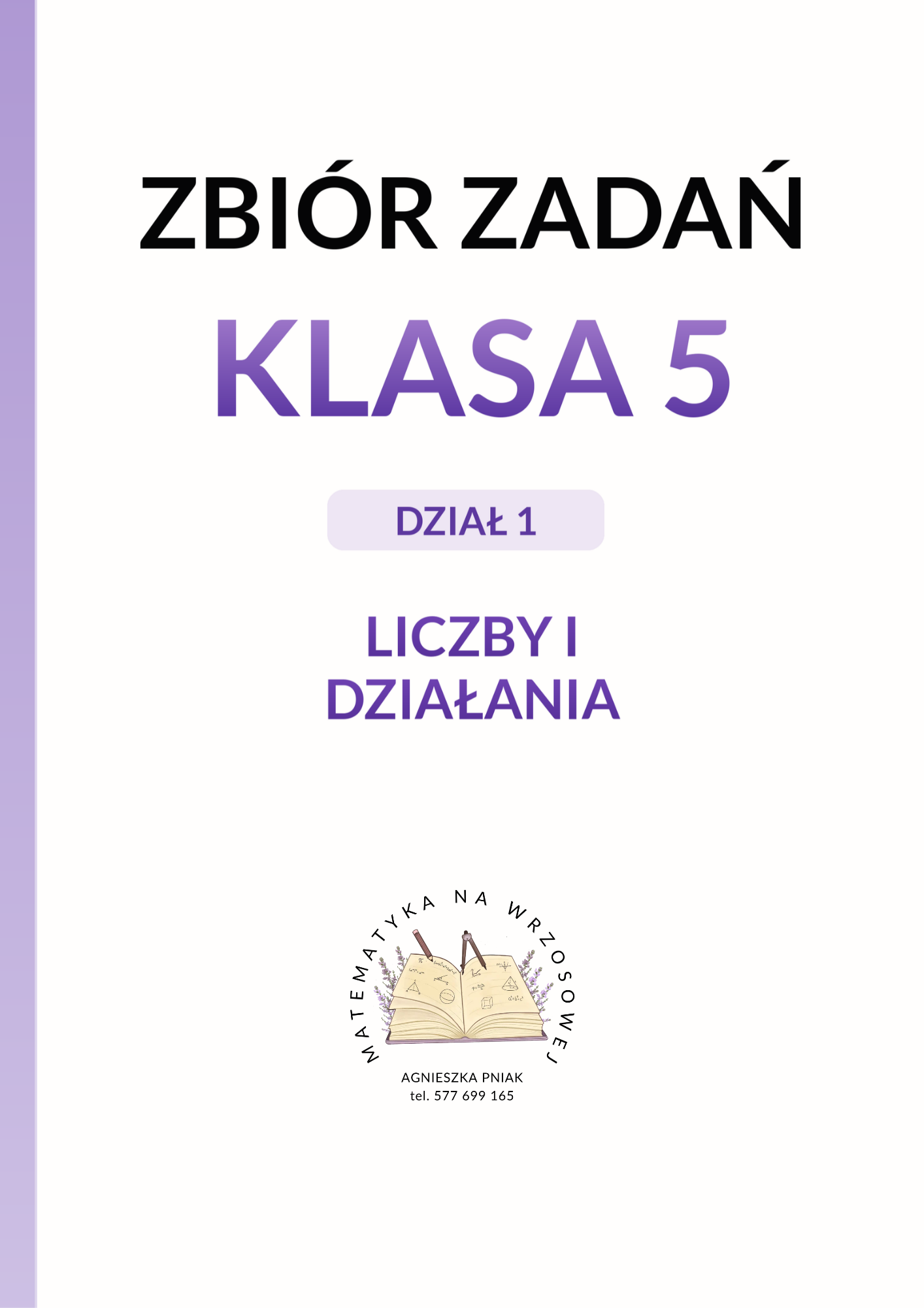 Zbiór zadań - Klasa 5 - Dział 1