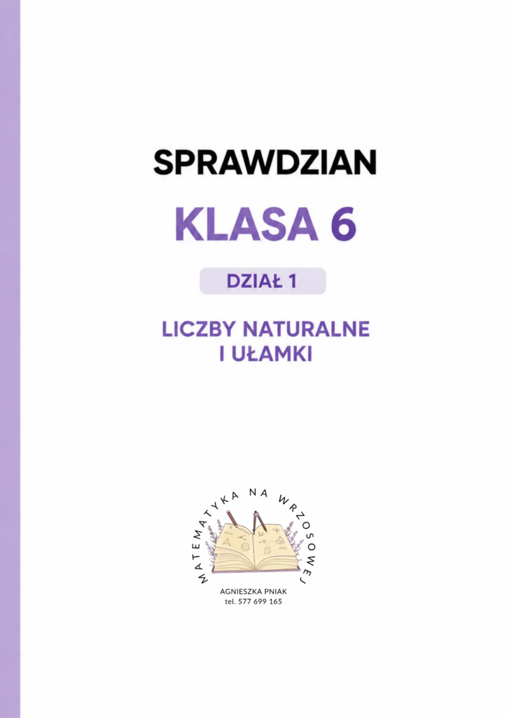 Klasa 6 - dział 1 - sprawdzian